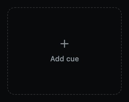 The next empty slot. Press it to add a cue there.