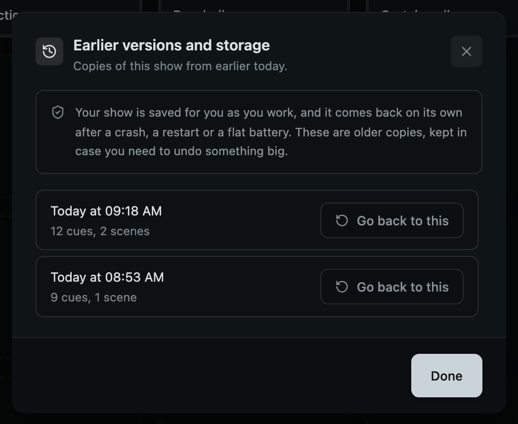 Earlier versions: the copies taken while you were working, and a way back to any of them.